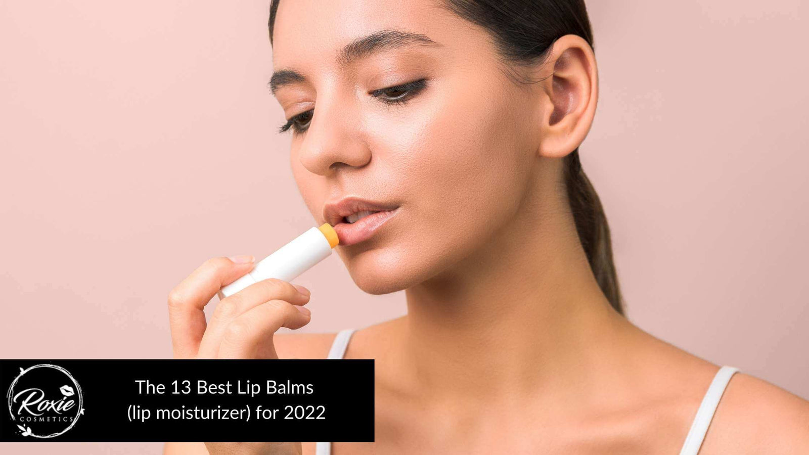 Best Lip Balm