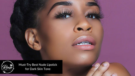 Best Nude Lipstick for Dark skin tone