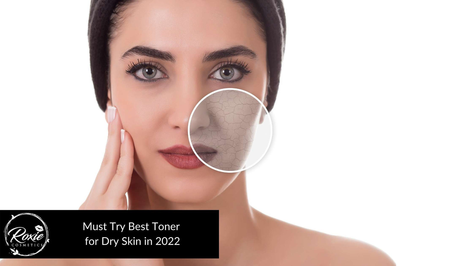 Best Toner for Dry Skin