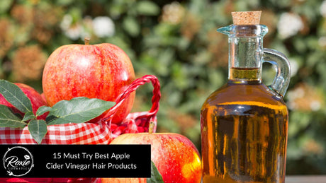 Best Apple Cider Vinegar Hair Products