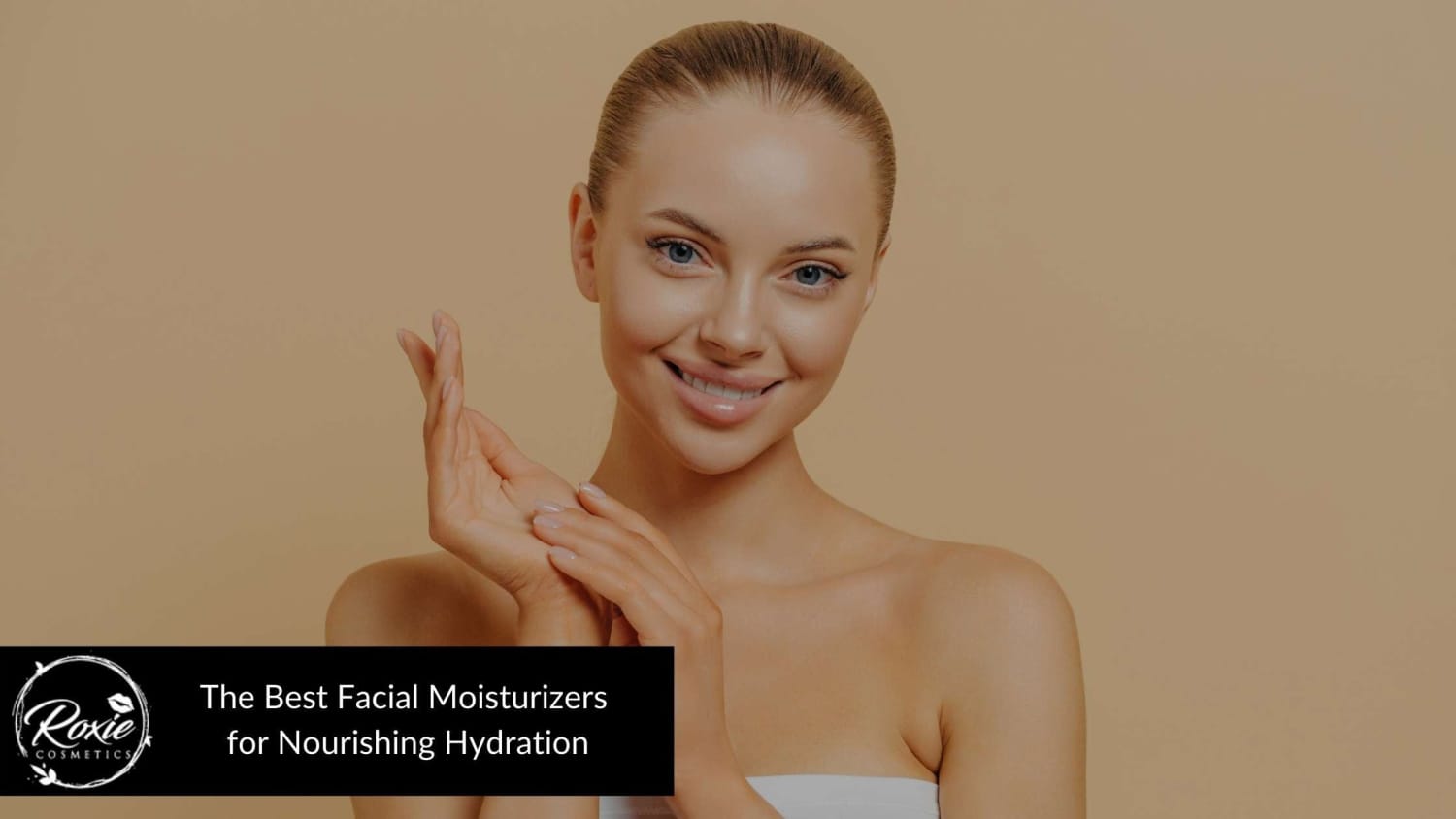 27 Best Facial Moisturizers for Nourishing Hydration for All Skin Types