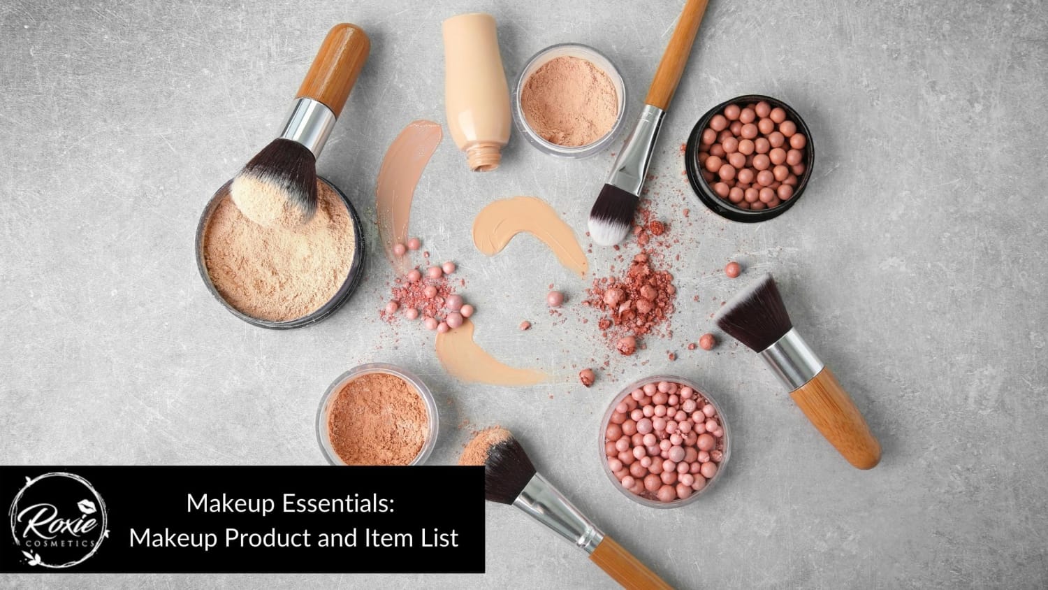 Makeup Essentials: Makeup Product and Item List