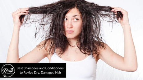 Best Shampoos and Conditioners to Revive Dry, Damaged Hair