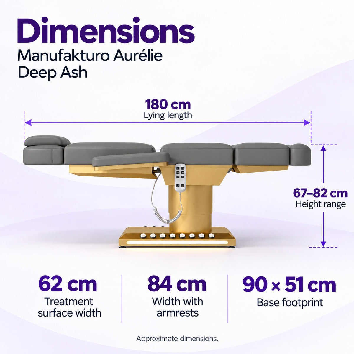 Manufakturo Aurélie Deep Ash beauty bed dimensions: 180 cm length, 62 cm treatment surface width, 84 cm width with armrests, 67–82 cm height and 90 x 51 cm base footprint.