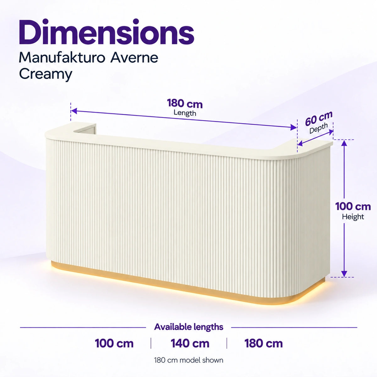 Manufakturo Averne Creamy reception desk dimensions: available lengths 100, 140 or 180 cm, 60 cm depth and 100 cm height. 180 cm model shown.