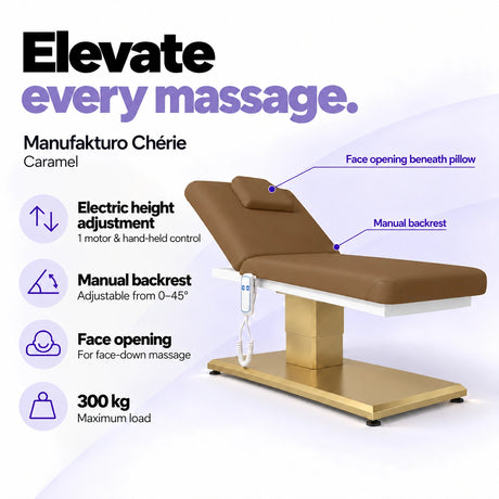Manufakturo Chérie Caramel massage bed: electric height adjustment with 1 motor and hand-held control, manual backrest adjustable from 0 to 45 degrees, face opening beneath the pillow and 300 kg maximum load. Elevate every massage.