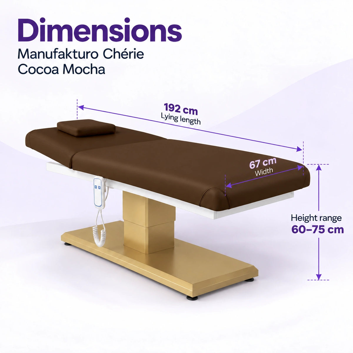 Manufakturo Chérie Cocoa Mocha electric massage bed dimensions: 192 cm lying length, 67 cm width and adjustable height from 60 to 75 cm.