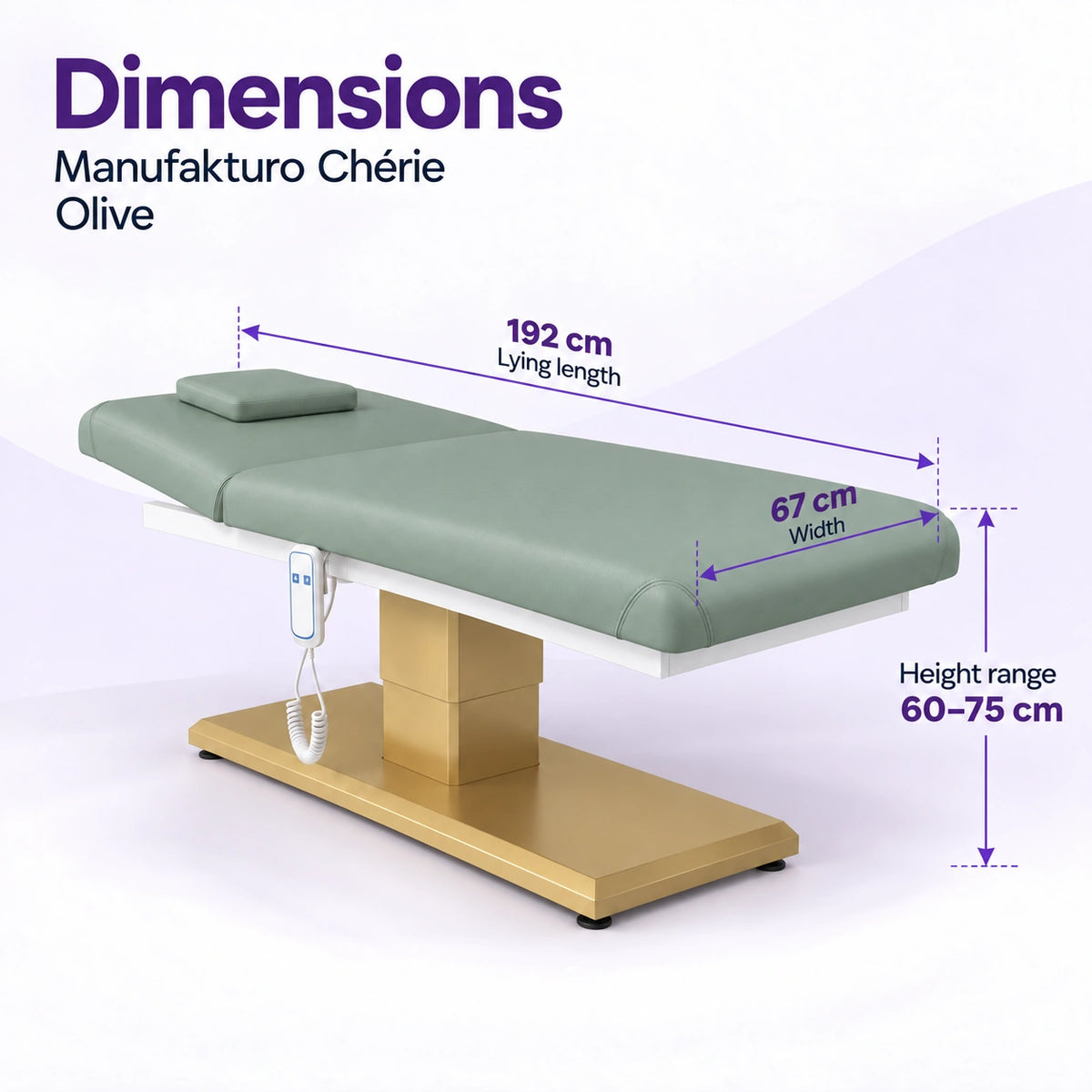 Manufakturo Chérie Olive electric massage bed dimensions: 192 cm lying length, 67 cm width and adjustable height from 60 to 75 cm.