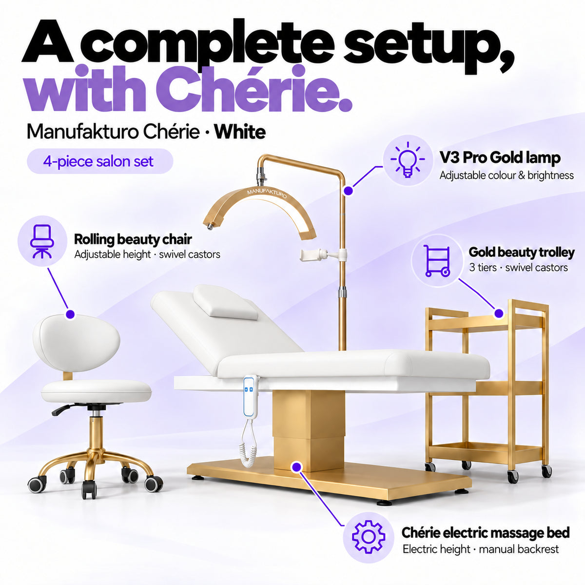 Manufakturo Chérie White salon set features: electric bed height and manual backrest adjustment, height-adjustable rolling chair, V3 Pro Gold lamp with adjustable colour and brightness, and three-tier gold trolley.