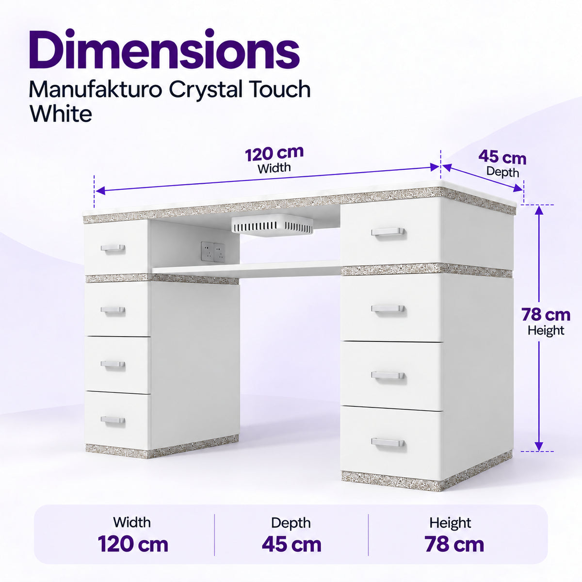 Manufakturo Crystal Touch White manicure table dimensions: 120 cm wide, 45 cm deep and 78 cm high.