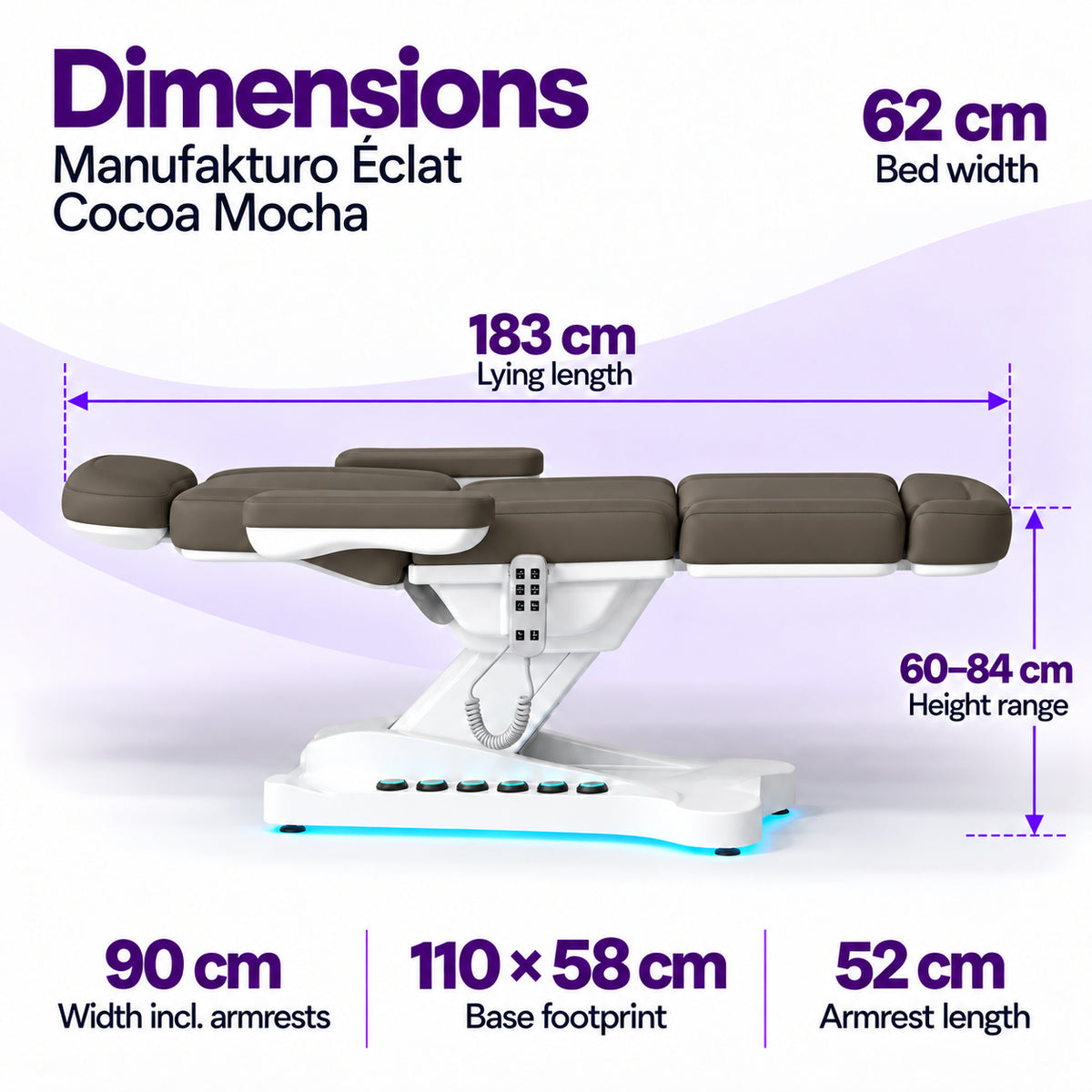 Manufakturo Éclat Cocoa Mocha beauty bed dimensions: 183 cm lying length, 62 cm bed width, 60–84 cm height range, 90 cm width including armrests, 110 × 58 cm base footprint and 52 cm armrest length.