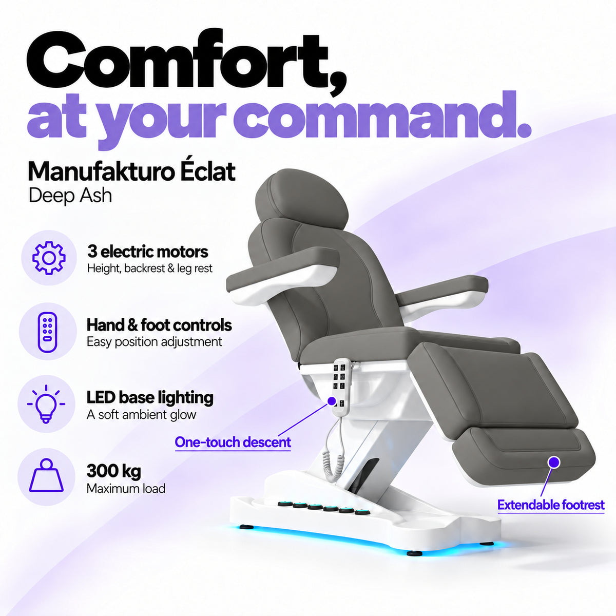 Manufakturo Éclat Deep Ash electric beauty bed with three electric motors, hand and foot controls, LED base lighting, 300 kg maximum load, one-touch descent, an extendable footrest and a solid one-piece headrest.