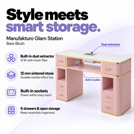 Manufakturo Glam Station Bare Blush manicure desk with 13 W built-in dust extractor, 12 mm sintered stone top, built-in sockets, six drawers and open storage.