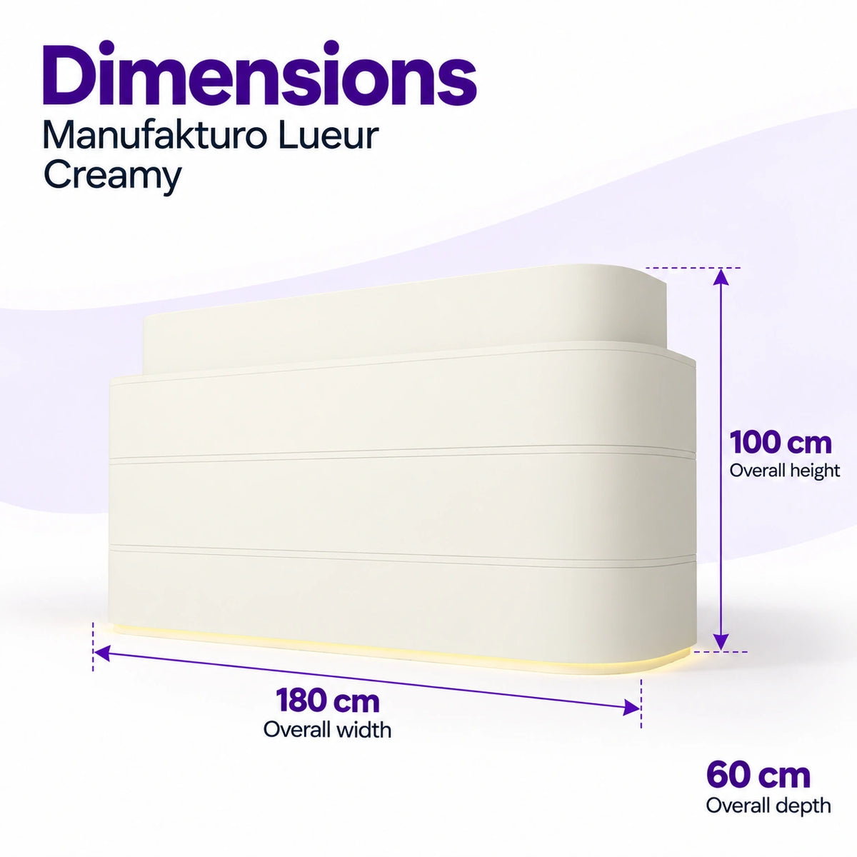 Manufakturo Lueur Creamy reception desk dimensions: 180 cm overall width, 60 cm depth and 100 cm overall height.