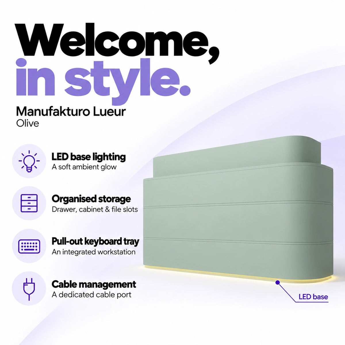 Manufakturo Lueur Olive reception desk with LED base lighting, organised drawer, cabinet and file storage, a pull-out keyboard tray and dedicated cable port.
