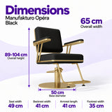Manufakturo Opéra Black styling chair dimensions: 65 cm overall width, 89–104 cm overall height, 50 cm base diameter, 49 cm seat width, 41 cm backrest width, 41 cm armrest length and 35 cm footrest width.