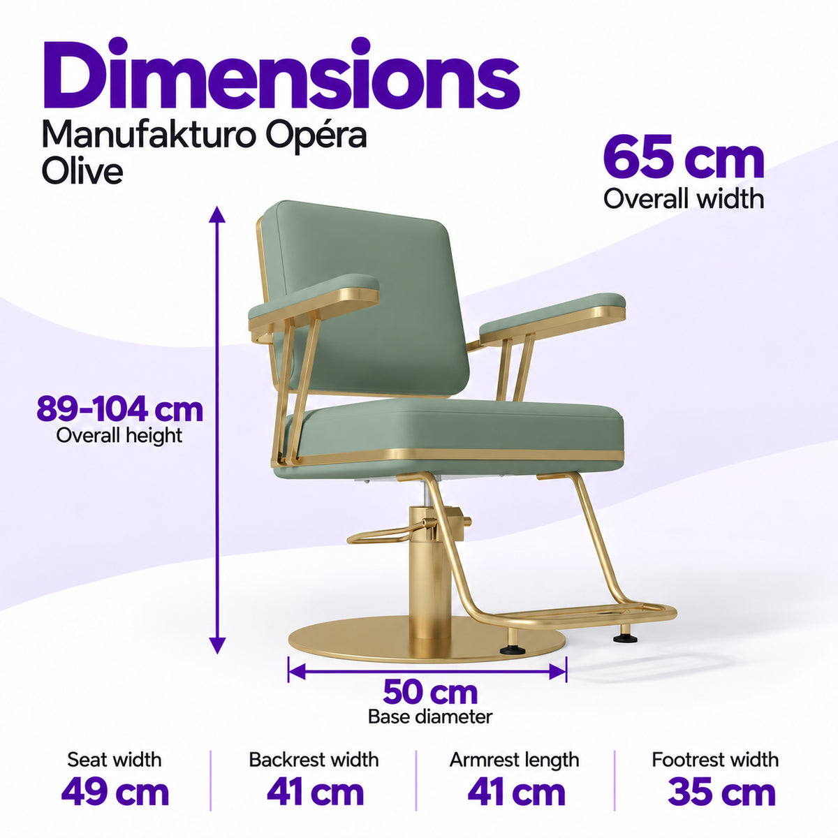Manufakturo Opéra Olive styling chair dimensions: 65 cm overall width, 89–104 cm overall height, 50 cm base diameter, 49 cm seat width, 41 cm backrest width, 41 cm armrest length and 35 cm footrest width.