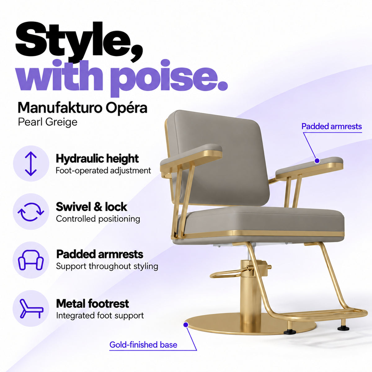 Manufakturo Opéra Pearl Greige styling chair with foot-operated hydraulic height adjustment, swivel and locking control, padded armrests, integrated metal footrest and gold-finished circular base.