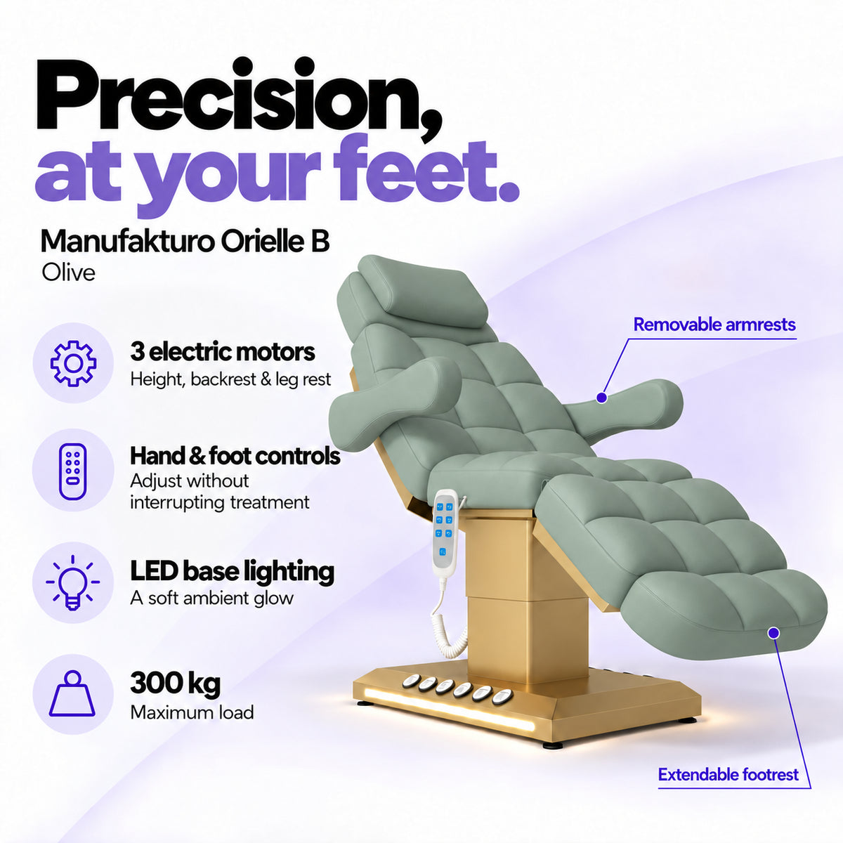 Manufakturo Orielle B Olive electric beauty bed features: 3 motors, hand and foot controls, LED base lighting, 300 kg maximum load, removable armrests and extendable footrest.