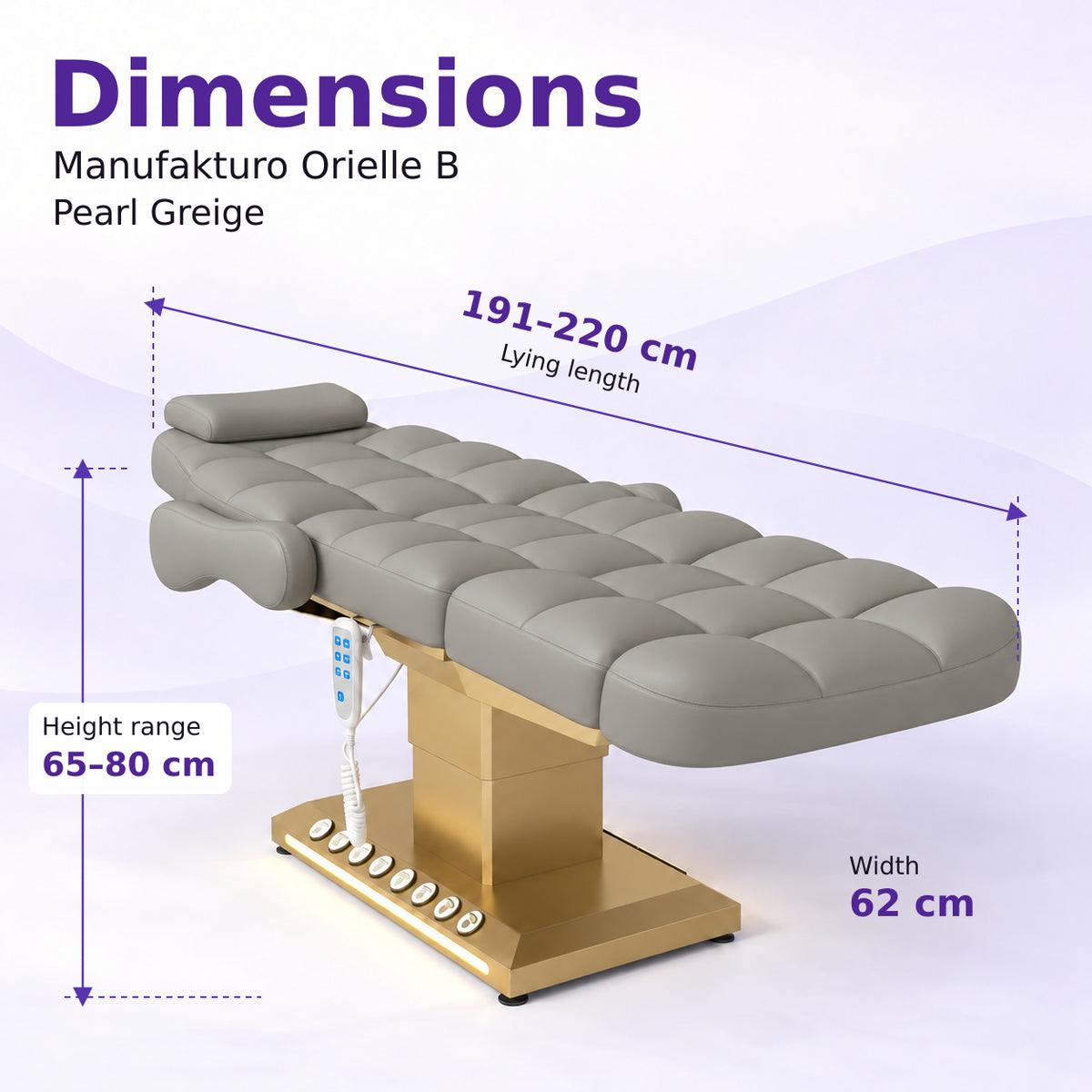 Manufakturo Orielle B Pearl Greige electric beauty bed dimensions: 191–220 cm lying length, 62 cm width and adjustable height from 65 to 80 cm.
