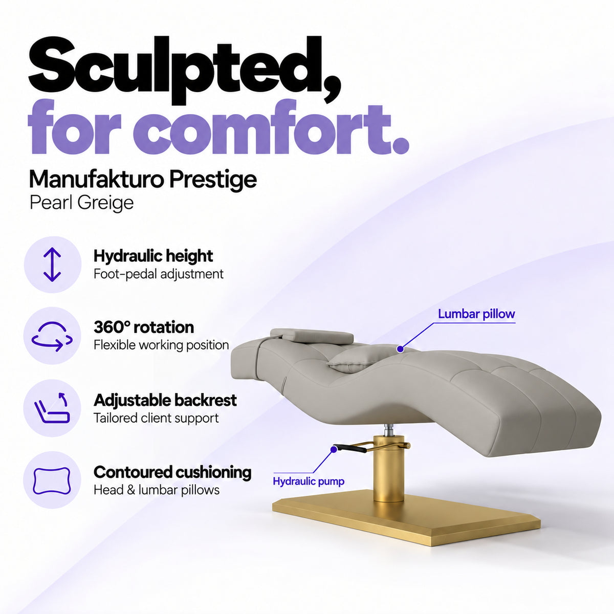 Manufakturo Prestige Pearl Greige hydraulic eyelash bed with foot-pedal height adjustment, 360-degree rotation, adjustable backrest and head and lumbar pillows.