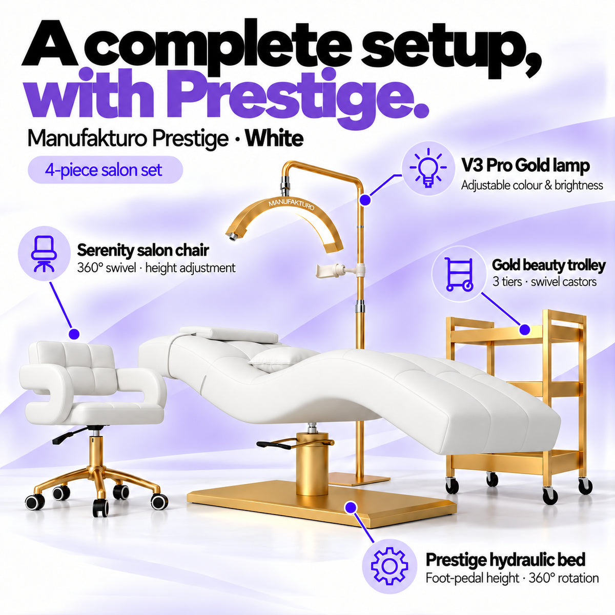 Manufakturo Prestige White four-piece salon set features: hydraulic bed, Serenity chair, V3 Pro Gold lamp and gold trolley.