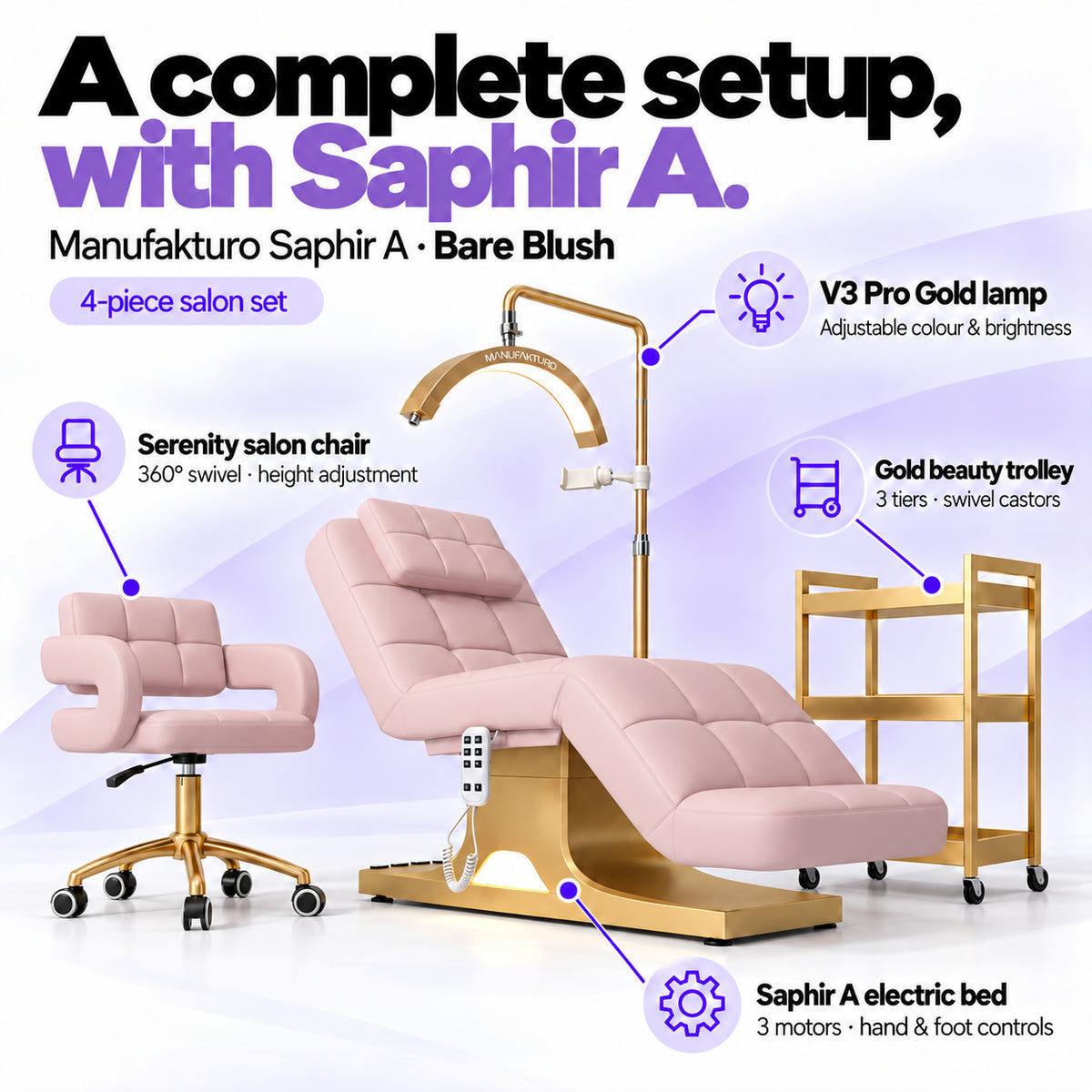 Manufakturo Saphir A Bare Blush set features: three-motor bed with hand and foot controls, Serenity swivel chair, adjustable V3 Pro Gold lamp and three-tier gold trolley.