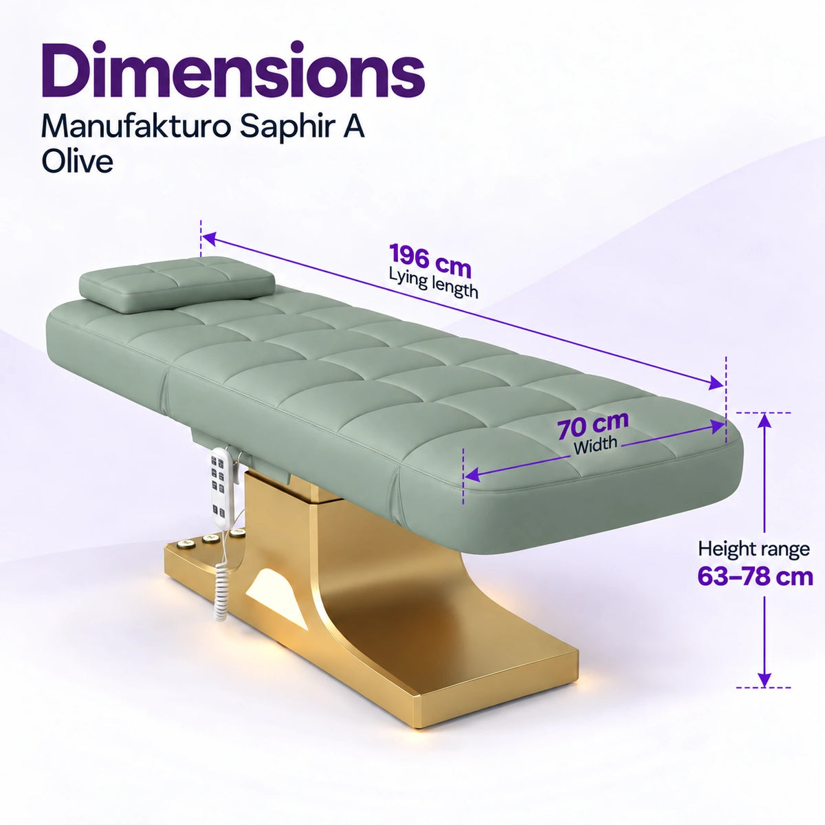 Manufakturo Saphir A Olive beauty bed dimensions: 196 cm lying length, 70 cm width and height adjustable from 63 to 78 cm.