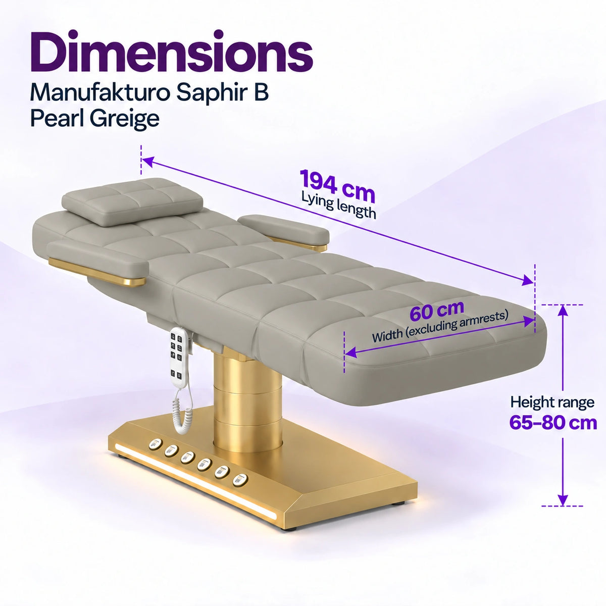 Manufakturo Saphir B Pearl Greige beauty bed dimensions: 194 cm lying length, 60 cm width excluding armrests and adjustable height from 65 to 80 cm.