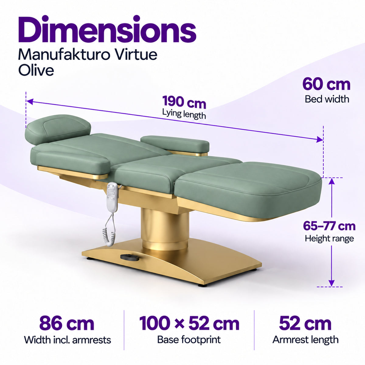 Manufakturo Virtue Olive beauty bed dimensions: 190 cm lying length, 60 cm bed width, 65-77 cm height range, 86 cm width including armrests, 100 x 52 cm base footprint and 52 cm armrest length.